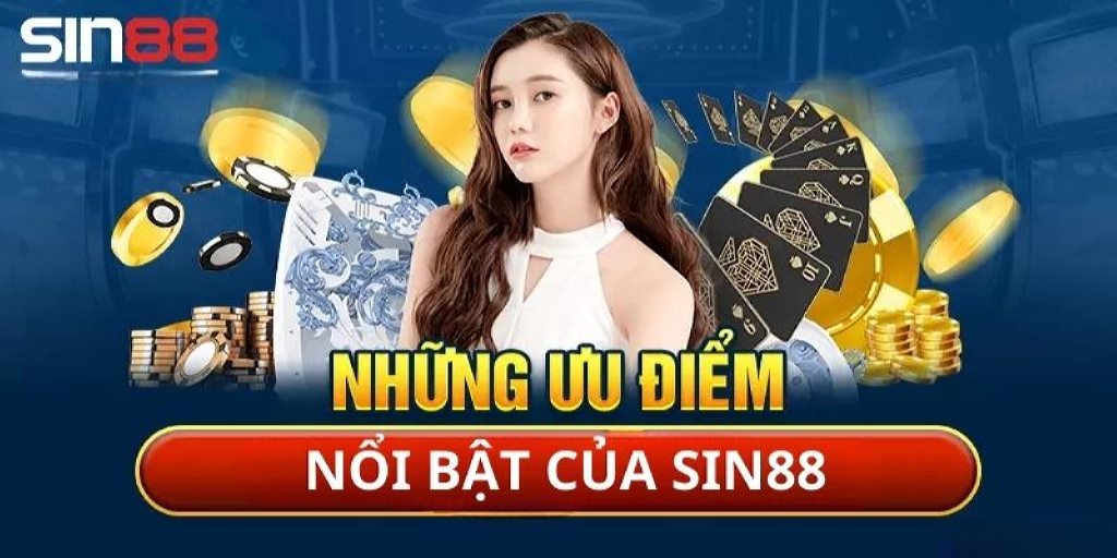 Những yếu tố góp phần tạo nên sự uy tín của Sin88