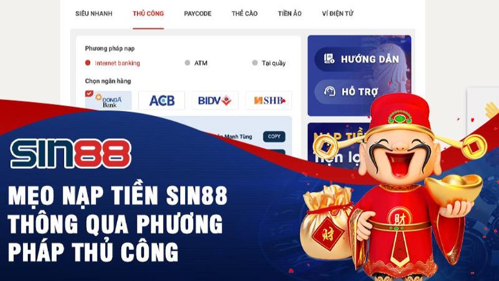 Những lưu ý quan trọng khi nạp tiền Sin88