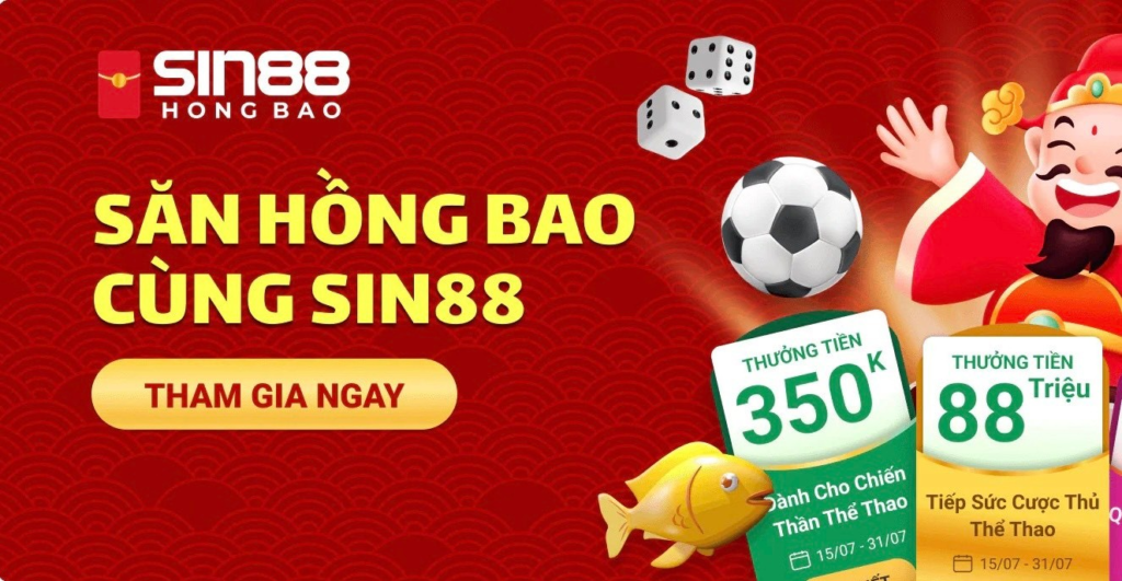 Chi tiết khuyến mãi nhận hồng bao Sin88 